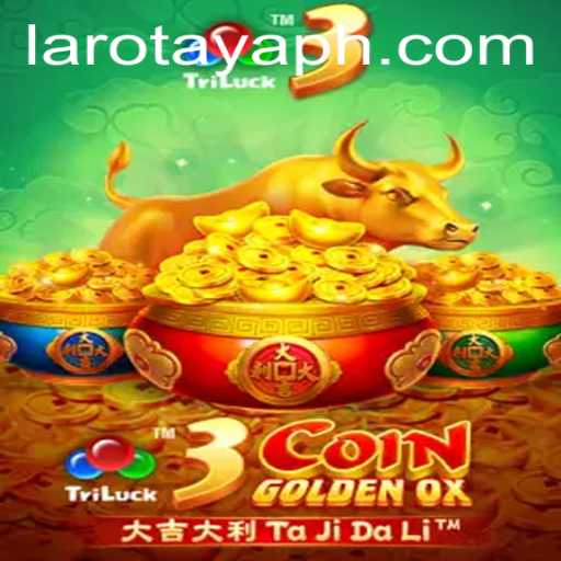 3CoinGoldenOX: Unveiling the Exciting World of LAROTAYA