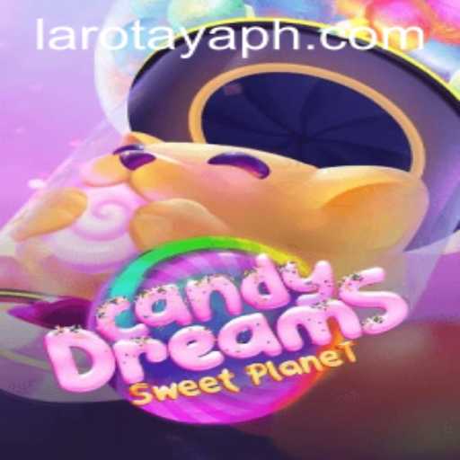 Explore the World of CandyDreams with LAROTAYA