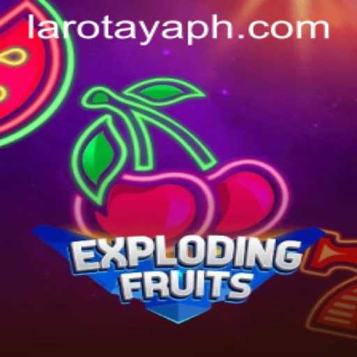 Unveiling ExplodingFruits: The Ultimate Gaming Adventure with LAROTAYA