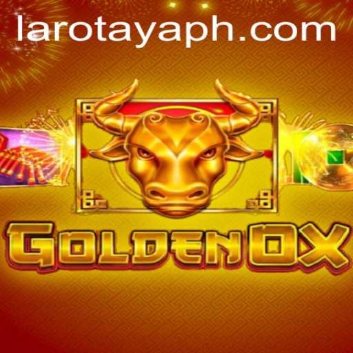 Exploring the World of GoldenOx: The LAROTAYA Experience