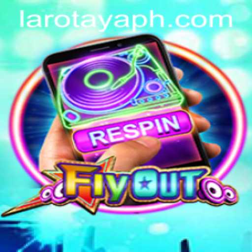 Unveiling FlyOut: The Game Changing Adventure with LAROTAYA