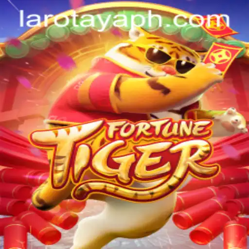 Unveiling FortuneTiger: The Thrilling Adventure of LAROTAYA
