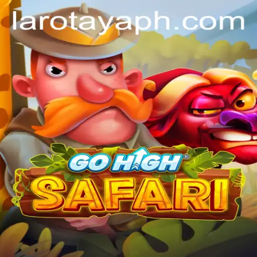 Exploring the Thrilling World of GoHighSafari: Unveiling the Exciting LAROTAYA Challenge