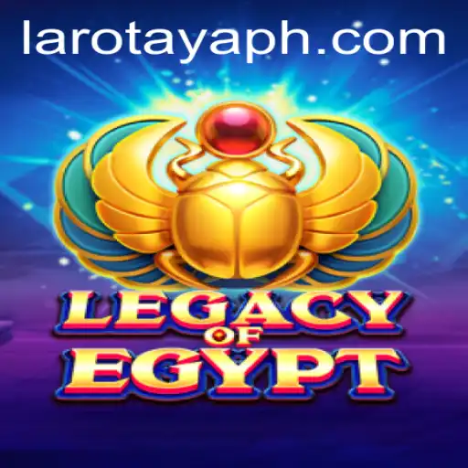 LegacyOfEgypt: A Deep Dive into its Unique Gameplay and Rules