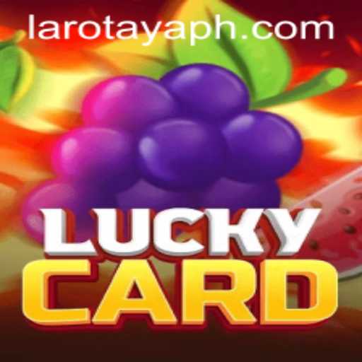 Exploring LuckyCard: The Game Revolutionizing Entertainment with LAROTAYA