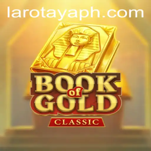 Discover the Enchantment of BookOfGoldClassic: A Dive into Thrilling Adventure