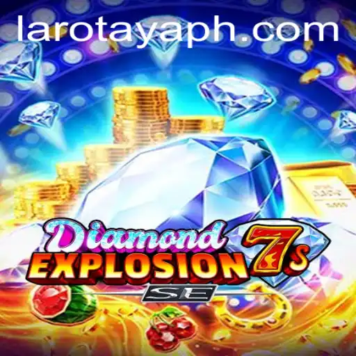 Discover the Thrilling World of DiamondExplosion7sSE: A Game That Shines Brighter