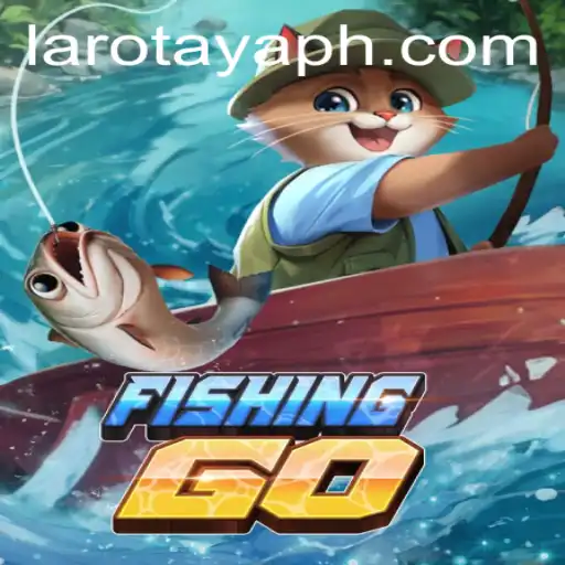 FishingGO: Embark on a Digital Fishing Adventure with LAROTAYA