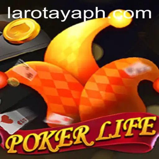 The Rise of PokerLife: Unveiling the Thrills of LAROTAYA