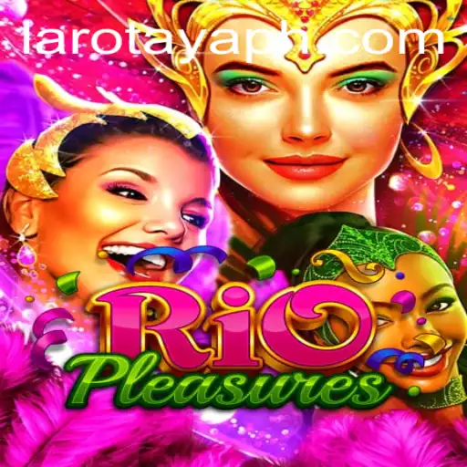 Unveiling the Marvels of RioPleasures: A Dive into LAROTAYA