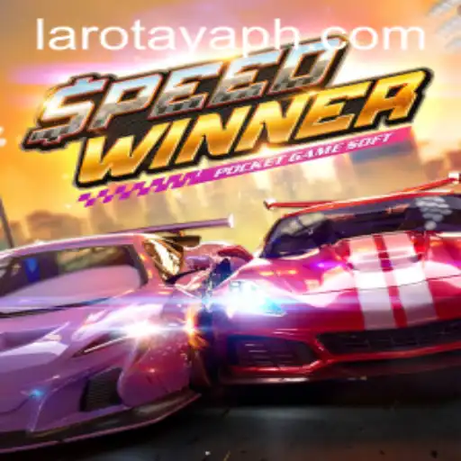 SpeedWinner: A Thrilling Adventure with LAROTAYA