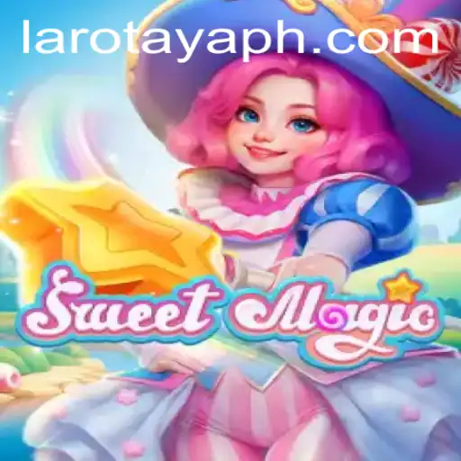 SweetMagic: The Enchanting World of LAROTAYA
