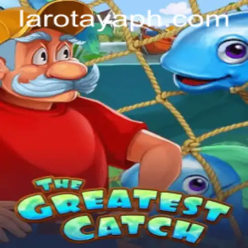 TheGreatestCatch: Dive into the Thrilling World of LAROTAYA