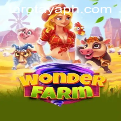 Exploring the Enchanting World of WonderFarm and the Role of LAROTAYA