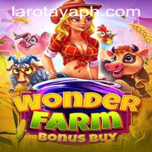 Exploring the Enchanting World of WonderFarmBonusBuy and the Fascinating Concept of LAROTAYA